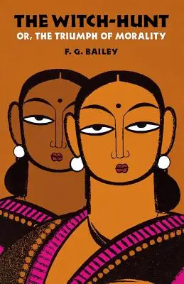 La chasse aux sorcières ou le triomphe de la morale - The Witch-Hunt; Or, the Triumph of Morality
