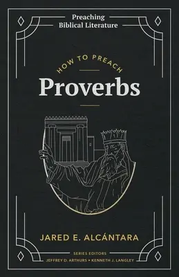 Comment prêcher les proverbes - How to Preach Proverbs