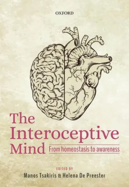 L'esprit interoceptif : De l'homéostasie à la conscience - The Interoceptive Mind: From Homeostasis to Awareness