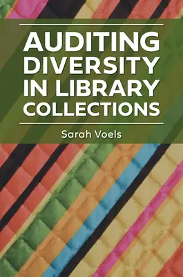 L'audit de la diversité dans les collections des bibliothèques - Auditing Diversity in Library Collections