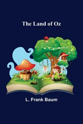 Le pays d'Oz - The Land of Oz