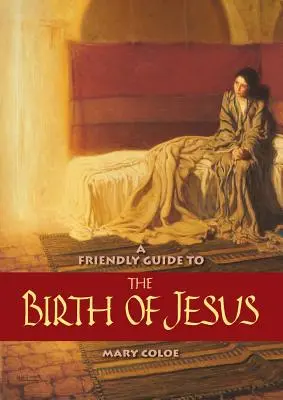 Guide amical de la naissance de Jésus - Friendly Guide to the Birth of Jesus