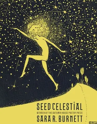 Semences célestes - Seed Celestial