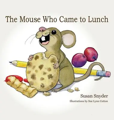 La souris qui est venue déjeuner - The Mouse Who Came to Lunch