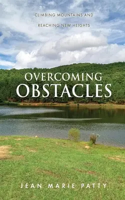 Surmonter les obstacles : Gravir des montagnes et atteindre de nouveaux sommets - Overcoming Obstacles: Climbing Mountains and Reaching New Heights