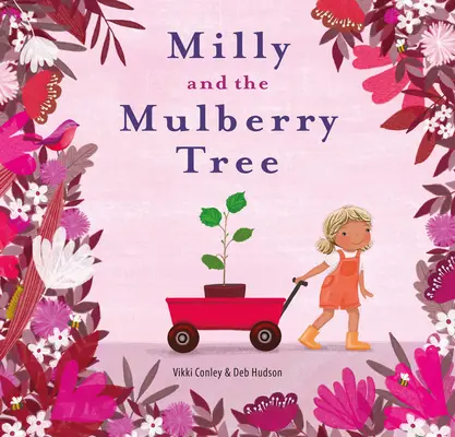 Milly et le mûrier - Milly and the Mulberry Tree