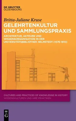 Culture de l'enfant et analyse des échantillons - Gelehrtenkultur und Sammlungspraxis