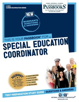 Coordonnateur de l'éducation spéciale (C-3678) : Passbooks Study Guidevolume 3678 - Special Education Coordinator (C-3678): Passbooks Study Guidevolume 3678