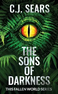 Les fils des ténèbres - The Sons of Darkness