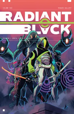 Radiant Black, Volume 3 : Un livre du Massive-Verse - Radiant Black, Volume 3: A Massive-Verse Book