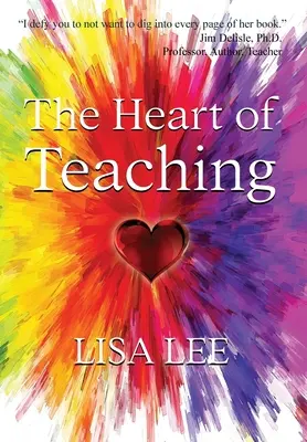 Le cœur de l'enseignement - The Heart of Teaching