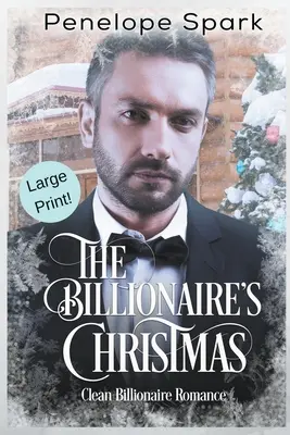 Le Noël du milliardaire (gros caractères) - The Billionaire's Christmas (Large Print)