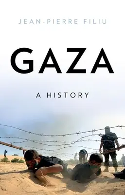 Gaza : Une histoire - Gaza: A History