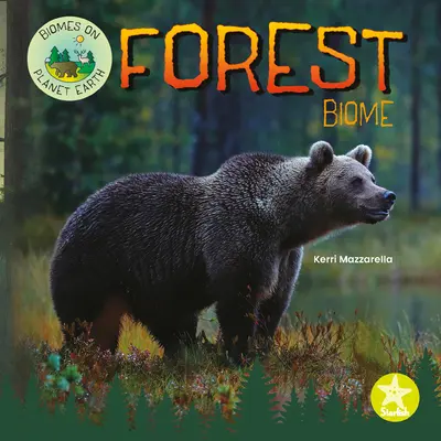 Biome forestier - Forest Biome