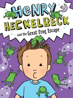 Henry Heckelbeck et la grande évasion de la grenouille - Henry Heckelbeck and the Great Frog Escape