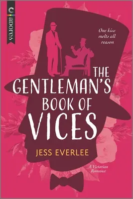 Le livre des vices du gentleman : Une romance historique victorienne gay - The Gentleman's Book of Vices: A Gay Victorian Historical Romance