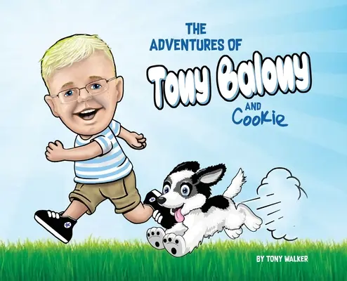 Les aventures de Tony Balony et Cookie - The Adventures of Tony Balony And Cookie