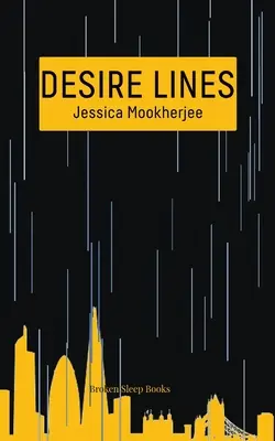 Lignes de désir - Desire Lines