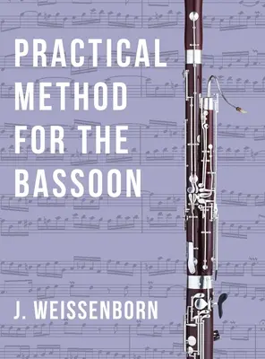 Méthode pratique pour le basson - Practical Method for the Bassoon