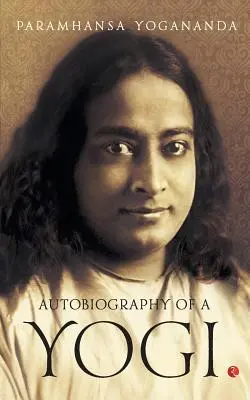 Autobiographie d'un Yogi - Autobiography of a Yogi