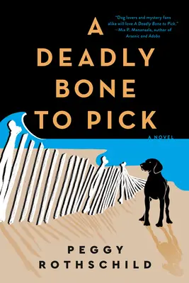 Un os à ronger mortel - A Deadly Bone to Pick