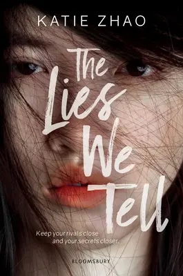 Les mensonges que nous racontons - The Lies We Tell