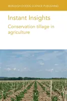 Instant Insights : Le labour de conservation dans l'agriculture - Instant Insights: Conservation Tillage in Agriculture