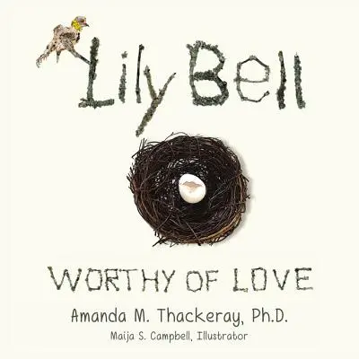 Lily Bell : Digne d'amour - Lily Bell: Worthy of Love