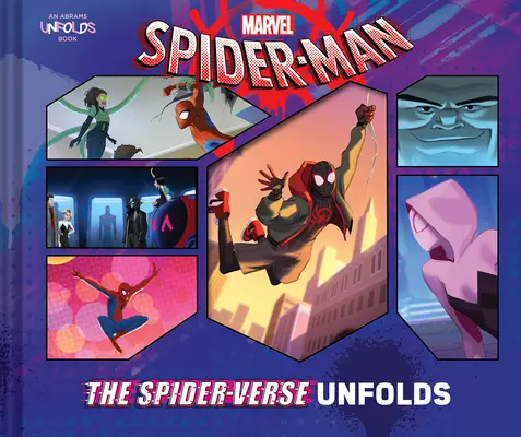 Spider-Man : Le Spider-Verse se dévoile - Spider-Man: The Spider-Verse Unfolds