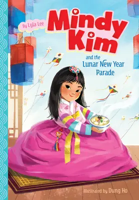 Mindy Kim et le défilé du Nouvel An lunaire : #2 - Mindy Kim and the Lunar New Year Parade: #2
