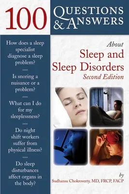 100 questions et réponses sur le sommeil et les troubles du sommeil - 100 Questions & Answers about Sleep and Sleep Disorders