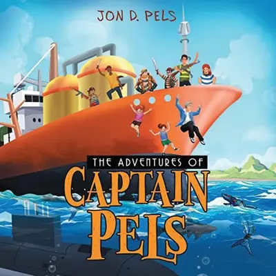 Les aventures du capitaine Pels - The Adventures of Captain Pels