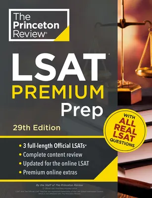 Princeton Review LSAT Premium Prep, 29ème édition : 3 vrais pré-tests LSAT + stratégies et révision - Princeton Review LSAT Premium Prep, 29th Edition: 3 Real LSAT Preptests + Strategies & Review