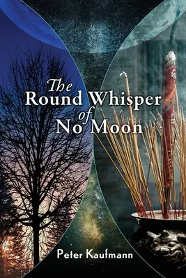 Le murmure rond de No Moon - The Round Whisper of No Moon