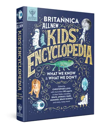 Britannica All New Kids' Encyclopedia : Ce que nous savons et ce que nous ignorons - Britannica All New Kids' Encyclopedia: What We Know & What We Don't