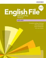 English File : Advanced Plus : Workbook (avec clé) - English File: Advanced Plus: Workbook (with key)