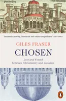 Élus - Perdus et retrouvés entre le christianisme et le judaïsme - Chosen - Lost and Found between Christianity and Judaism