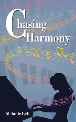 A la recherche de l'harmonie - Chasing Harmony