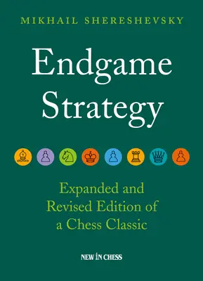 Stratégie de fin de partie - Endgame Strategy
