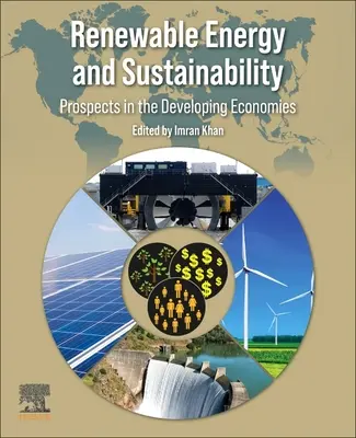 Énergies renouvelables et durabilité : Perspectives dans les économies en développement - Renewable Energy and Sustainability: Prospects in the Developing Economies