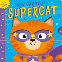 Tu peux être un super chat - You Can Be A Supercat