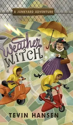 Sorcière de la météo - Weather Witch