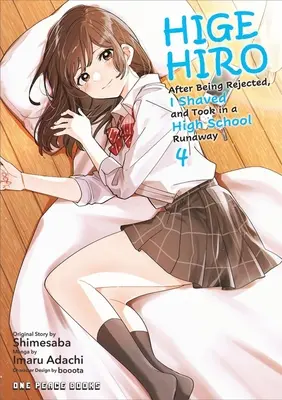 Higehiro Volume 4 : Après avoir été rejeté, je me suis rasé et j'ai pris un lycéen en fuite - Higehiro Volume 4: After Being Rejected, I Shaved and Took in a High School Runaway