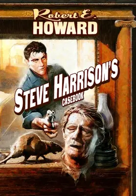 Le recueil de cas de Steve Harrison - Steve Harrison's Casebook