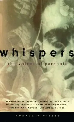 Chuchotements : Les voix de la paranoïa - Whispers: The Voices of Paranoia