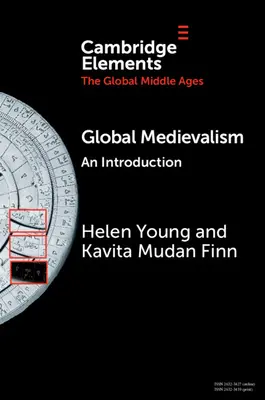 Le médiévalisme mondial : Une introduction - Global Medievalism: An Introduction