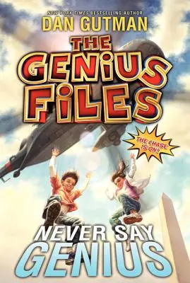 Ne jamais dire génie - Never Say Genius