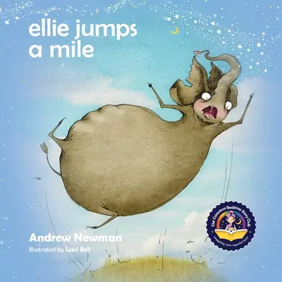 Ellie Jumps a Mile : Apprendre aux enfants à reconnaître la peur et à se calmer - Ellie Jumps a Mile: Teaching kids to recognize fear and calm themselves