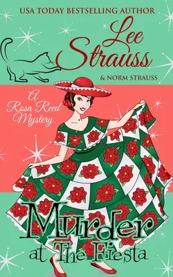 Meurtre à la Fiesta : un mystère historique et douillet des années 1920 - Murder at the Fiesta: a cozy historical 1920s mystery