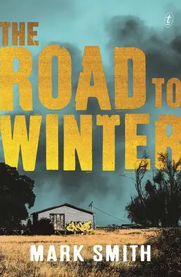 La route de l'hiver - The Road to Winter